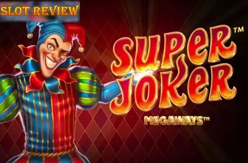 Super Joker Megaways Slot Review